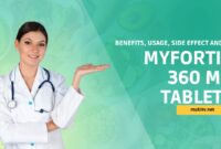 Myfortic 360 Mg Tablets Benefits, Usage, Side Effect and Price